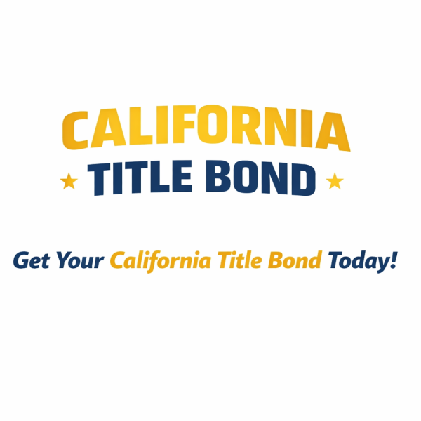 California Bonded Title Bond (3-Year Term)