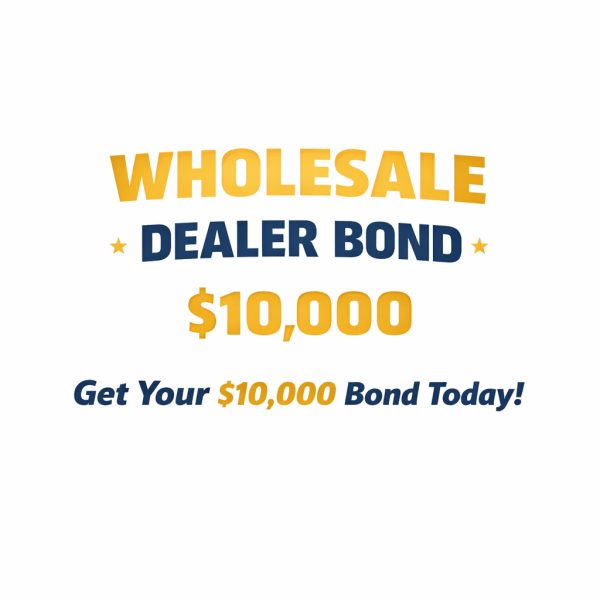 California Wholesale Dealer Bond ($10,000)